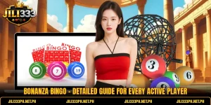 Bonanza Bingo - Detailed Guide For Every Active Player