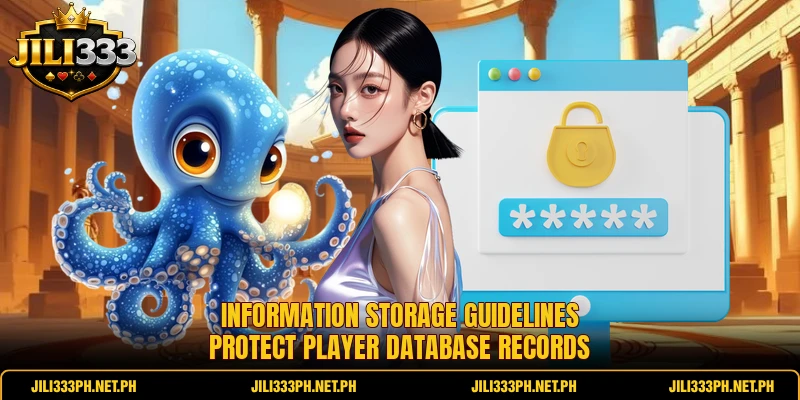 Information storage guidelines protect player database records
