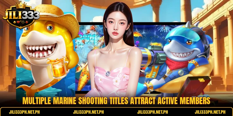 Multiple marine shooting titles attract active members