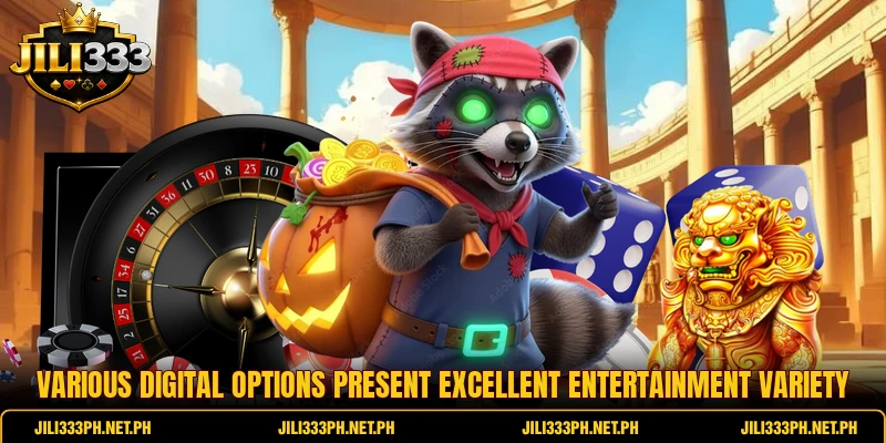 Various digital options present excellent entertainment variety